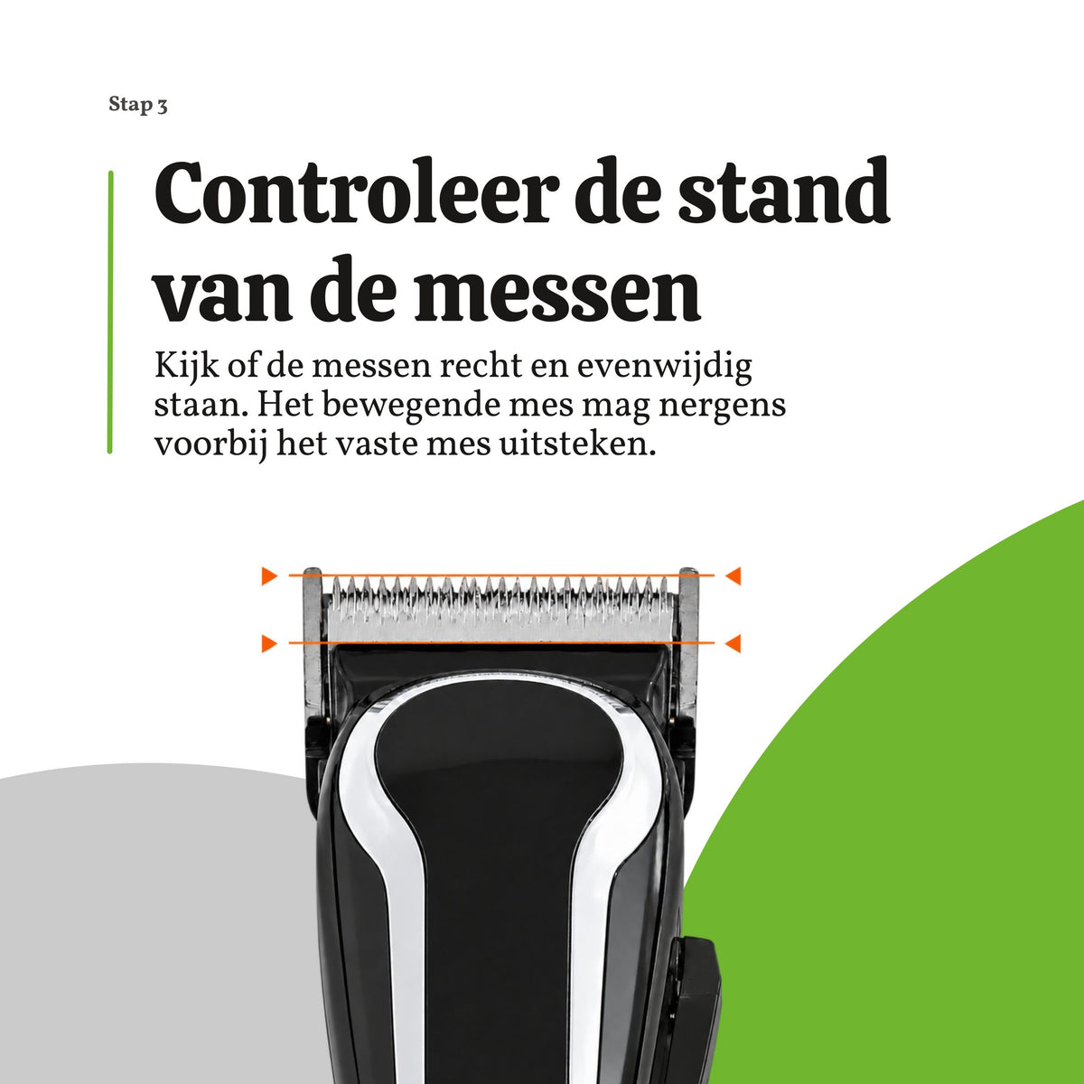 Controleren of de tondeusemessen recht en evenwijdig staan