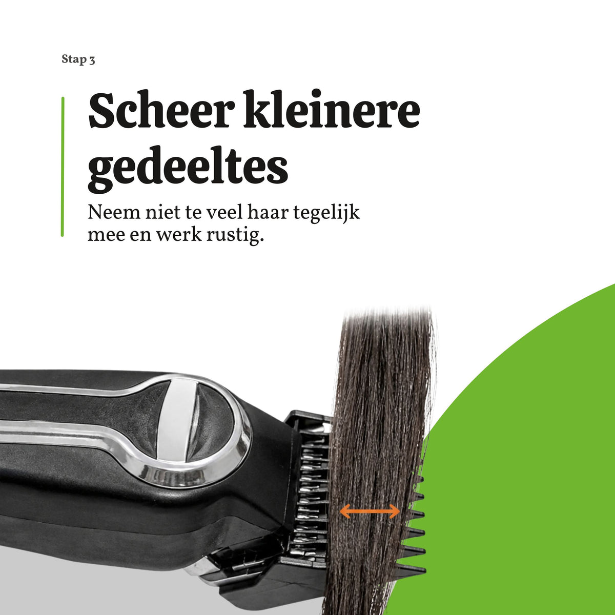 Met een tondeuse een kleine hoeveelheid haar tegelijk scheren