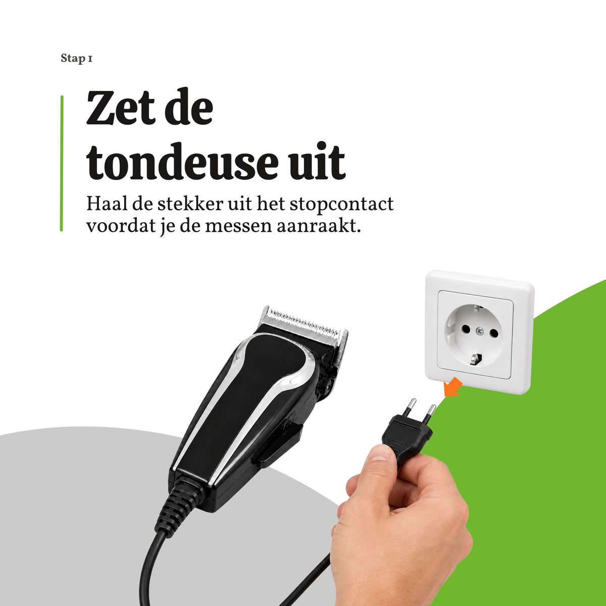 Stekker van de tondeuse uit het stopcontact halen voordat de messen worden aangeraakt